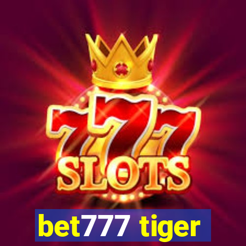 bet777 tiger